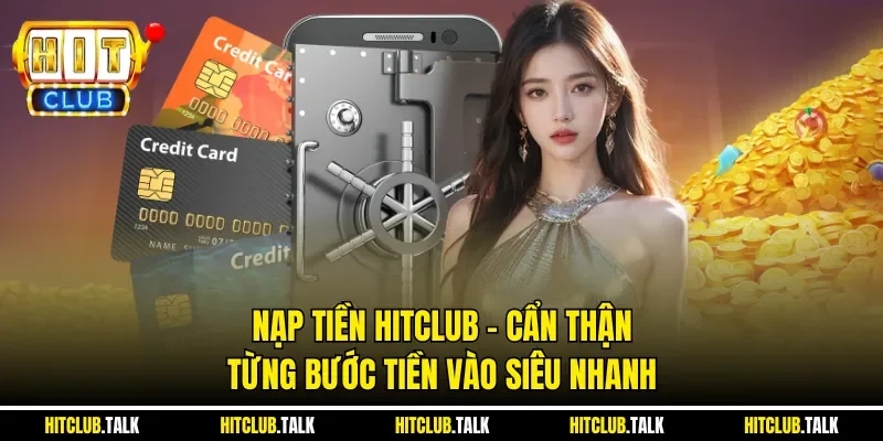 Nạp tiền HITCLUB